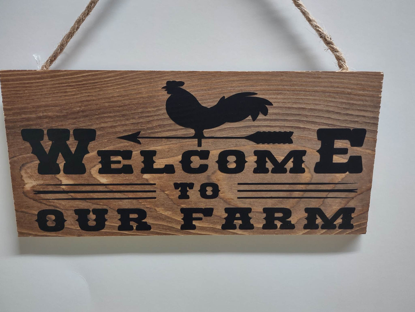 Dark Wood Welcome to Our Farm with Black Vinyl